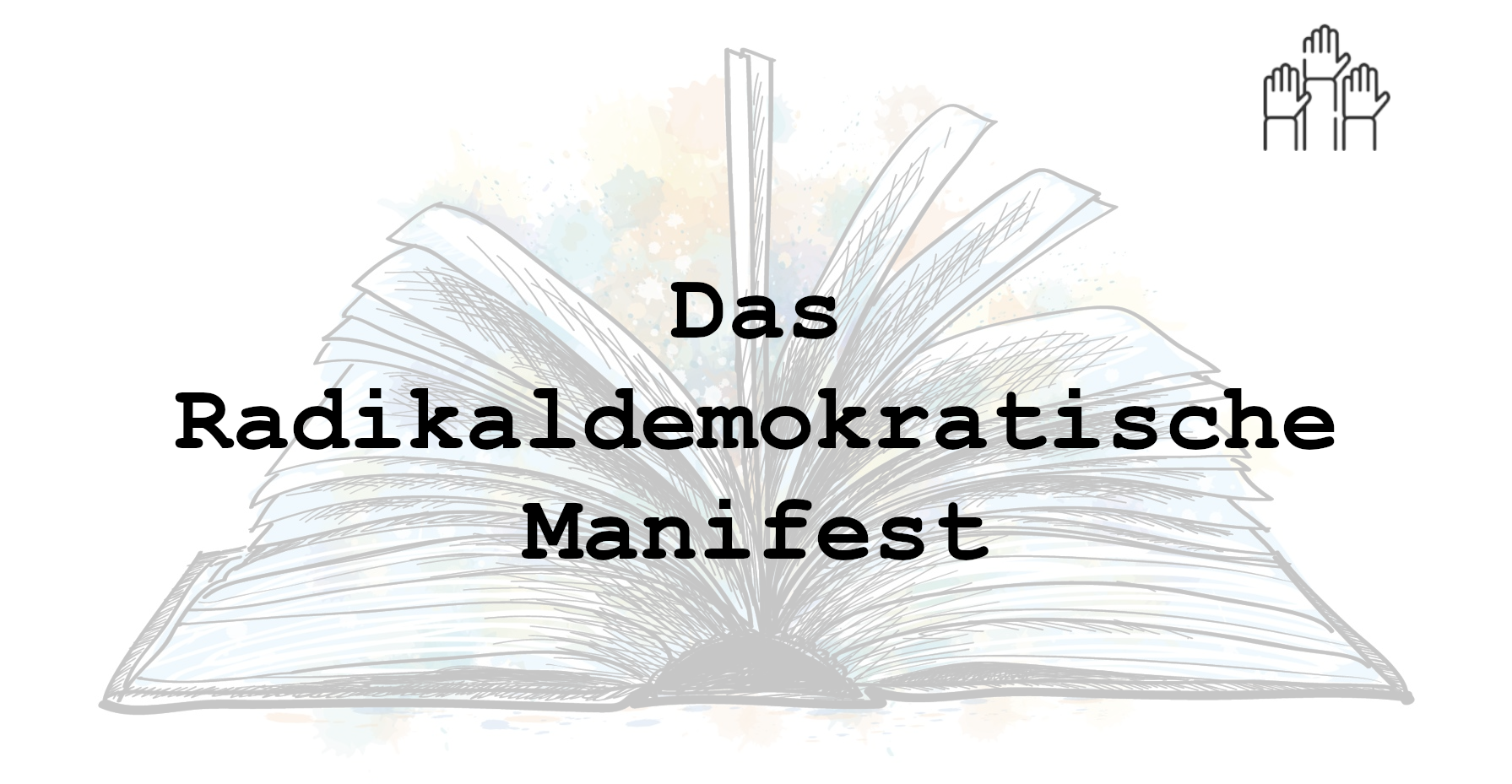 Das radikaldemokratische Manifest